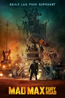 Mad Max : Fury Road streaming vf