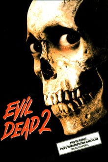 Evil Dead 2 streaming vf