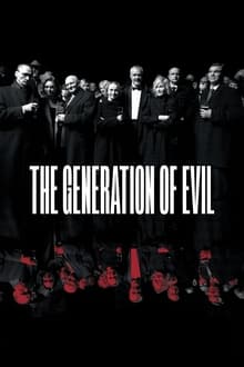 The Generation of Evil streaming vf