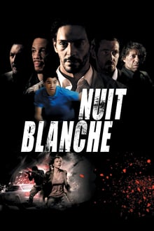 Nuit blanche streaming vf