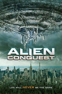 Alien Conquest streaming vf
