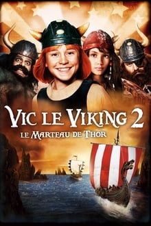 Vic le Viking 2 : Le marteau de Thor streaming vf