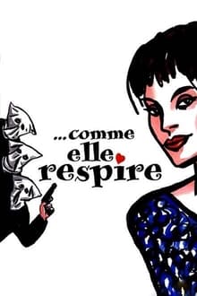 Comme elle respire streaming vf