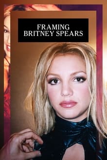 Framing Britney Spears streaming vf