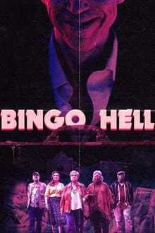 Bingo Hell streaming vf