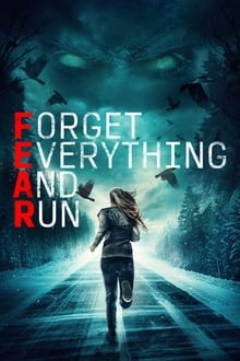 Forget Everything and Run streaming vf