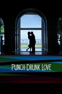Punch-Drunk Love streaming vf