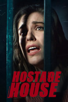 Hostage House streaming vf