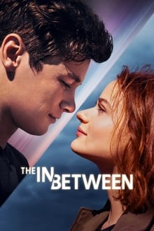The In Between streaming vf
