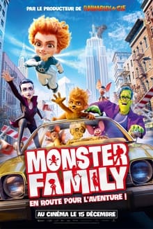 Monster Family : En route pour l'aventure ! streaming vf