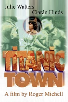 Titanic Town streaming vf