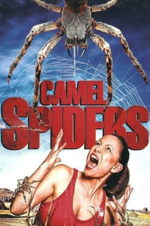 Camel Spiders streaming vf