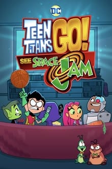 Teen Titans Go! See Space Jam streaming vf