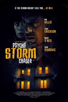 Psycho Storm Chaser streaming vf