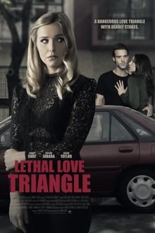 Lethal Love Triangle streaming vf