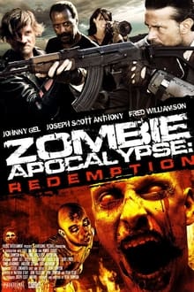 Zombie Apocalypse: Redemption streaming vf