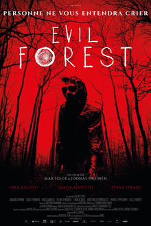 Evil Forest streaming vf