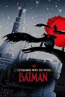 L'Étrange Noël du petit Batman streaming vf
