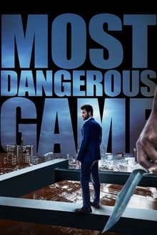 Most Dangerous Game streaming vf