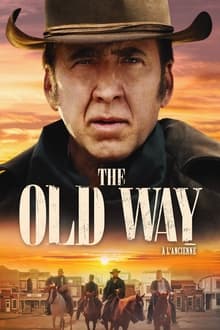 The Old Way streaming vf