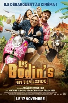 Les Bodin's en Thaïlande streaming vf