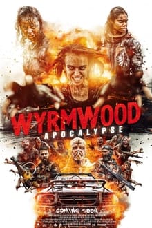 Wyrmwood: Apocalypse streaming vf