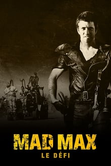 Mad Max 2 : Le Défi streaming vf