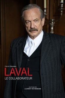Laval, le collaborateur streaming vf