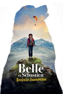 Belle et Sébastien : Nouvelle génération streaming vf