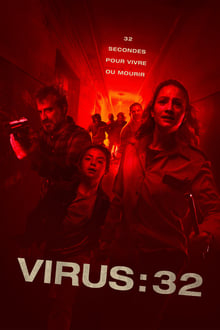 Virus :32 streaming vf