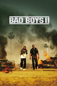 Bad Boys II streaming vf