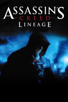 Assassin's Creed: Lineage streaming vf