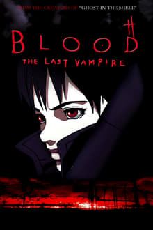 Blood : The Last Vampire streaming vf