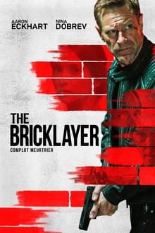 The Bricklayer streaming vf