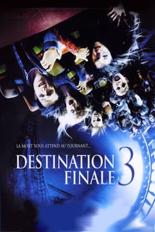 Destination finale 3 streaming vf