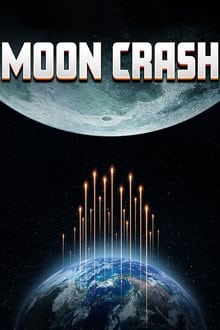 Moon Crash streaming vf