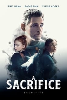 A Sacrifice streaming vf