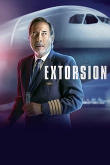 The Extortion streaming vf