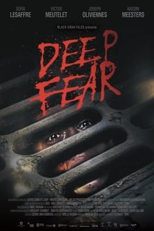 Deep Fear streaming vf