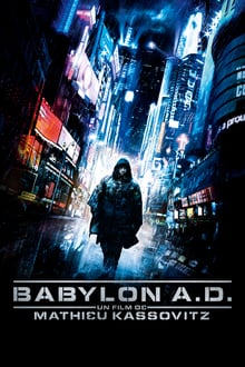 Babylon A.D. streaming vf