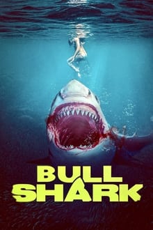 Bull Shark streaming vf