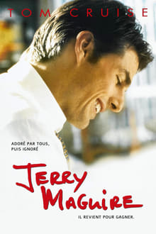 Jerry Maguire streaming vf