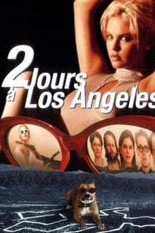 2 jours à Los Angeles streaming vf