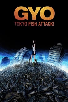 Gyo Tokyo Fish Attack streaming vf