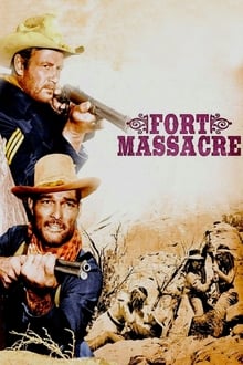 Fort Massacre streaming vf