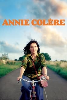 Annie Colère streaming vf