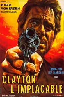Clayton L'implacable streaming vf