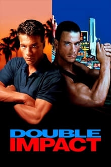 Double Impact streaming vf