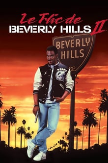 Le Flic de Beverly Hills 2 streaming vf