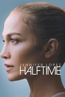 Jennifer Lopez : Halftime streaming vf